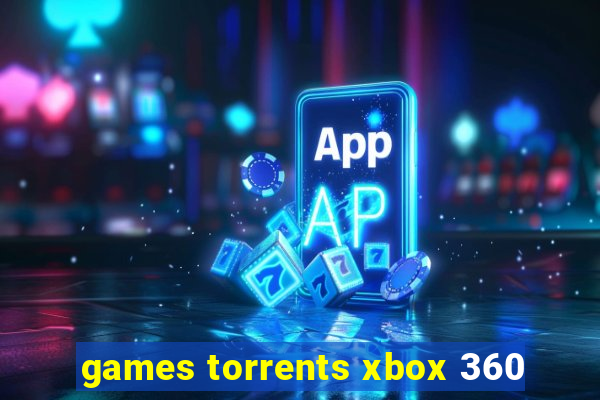 games torrents xbox 360